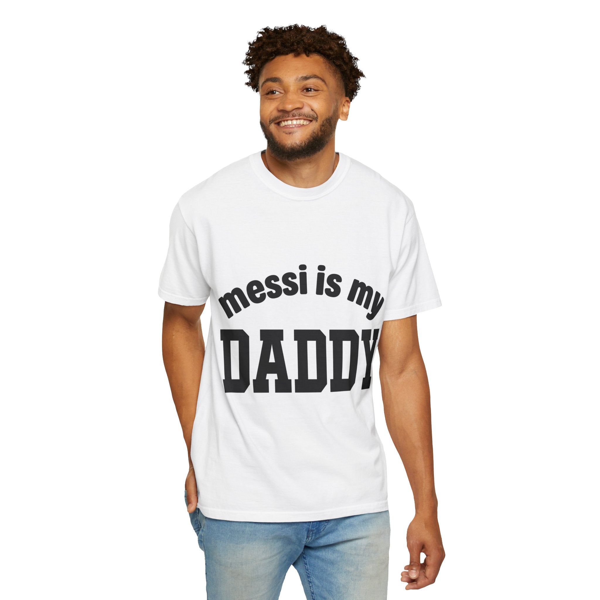 Messi Is My Daddy T-Shirt